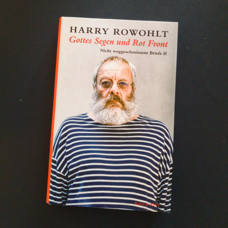 Harry Rowohlt: Gottes Segen und Rot Front (Buchcover)